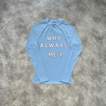 Corteiz Why Always Me Compression Top Blue